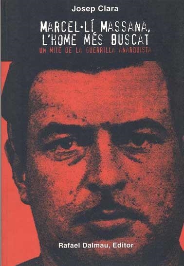 Marcel·lí Massana. L'home més buscat | Clara, Josep