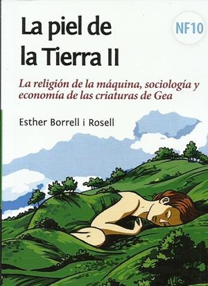 La piel de la Tierra II | Borrell Rosell, Esther | Cooperativa autogestionària