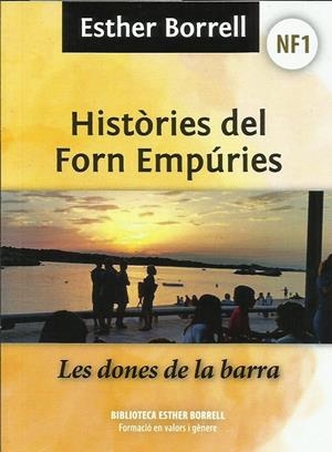 Històries del Forn Empúries NF1 | Borrell Rosell, Esther | Cooperativa autogestionària