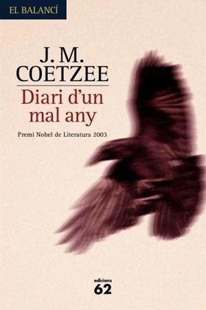 Diari d'un mal any | Coetzee, J. M. | Cooperativa autogestionària