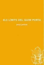 Els límits del Quim Porta | Pedrals Urdániz, Josep | Cooperativa autogestionària
