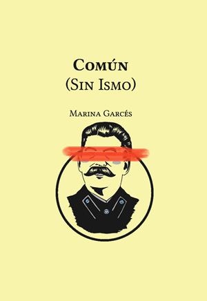 Común (sin ismo) | Marina Garcés | Cooperativa autogestionària