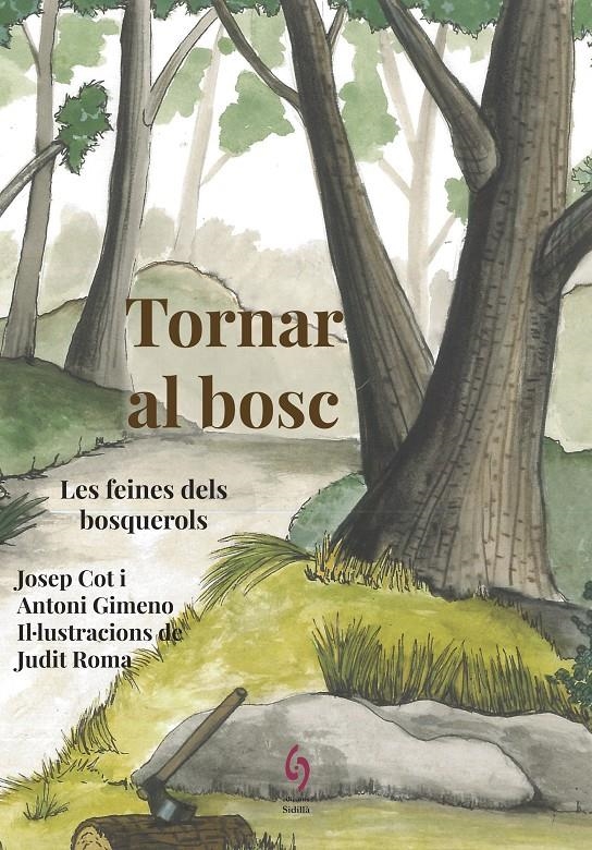 Tornar al bosc | Cot, Josep/Gimeno, Antoni