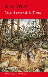 Viaje al centro de la Tierra | Verne, Julio | Cooperativa autogestionària