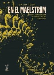 En el maelström | Toop, David