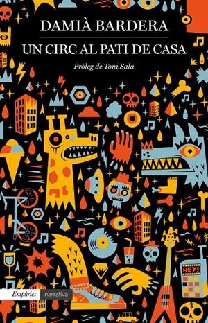 Un circ al pati de casa | Bardera, Damià | Cooperativa autogestionària