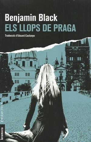 Els llops de Praga | Black, Benjamin | Cooperativa autogestionària
