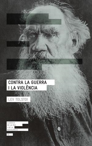 Contra la guerra i la violència | Tolstoi, Lev | Cooperativa autogestionària