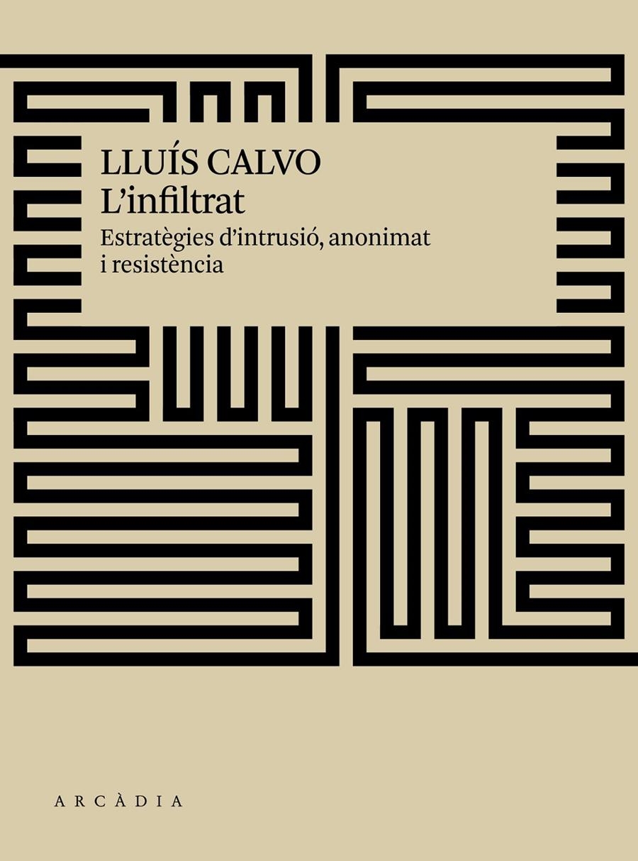 L'infiltrat | Calvo Guardiola, Lluís