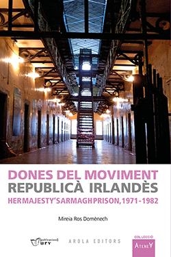 Dones del moviment republicà irlandès | Mireia Ros Domènech