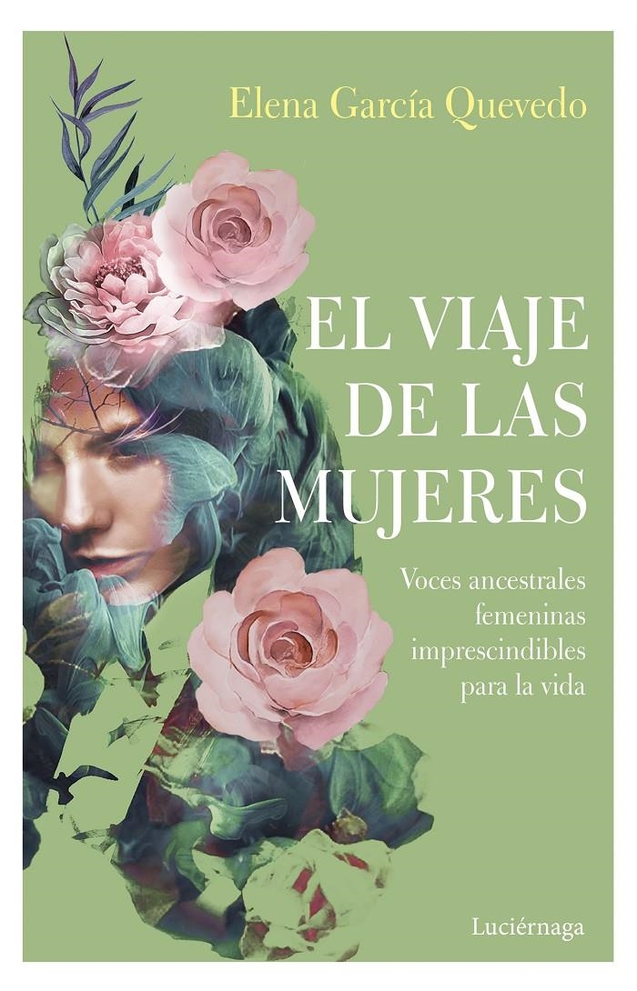 El viaje de las mujeres | García Quevedo, Elena | Cooperativa autogestionària