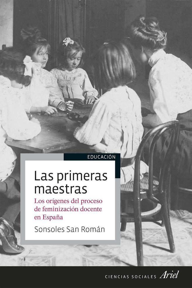 Las primeras maestras | San Román, Sonsoles