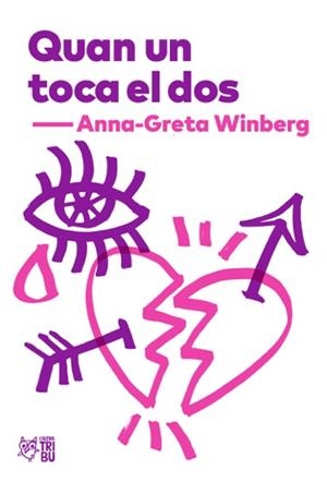 Quan un toca el dos | Winberg, Anna-Greta | Cooperativa autogestionària