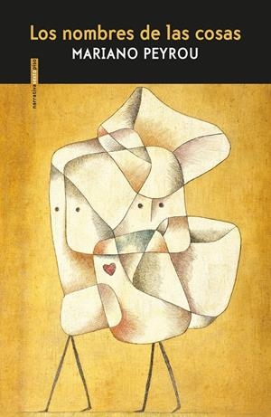 Los nombres de las cosas | Peyrou, Mariano | Cooperativa autogestionària
