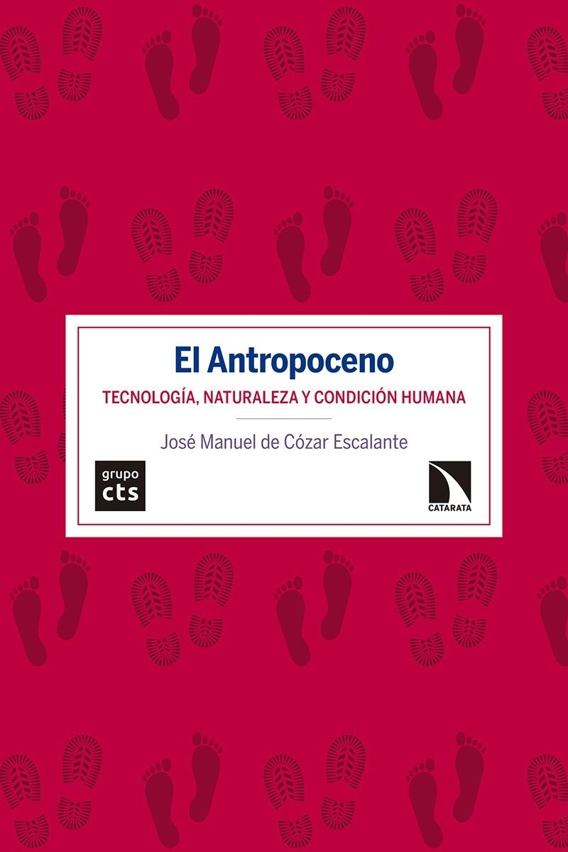 El Antropoceno | de Cózar Escalante, José Manuel