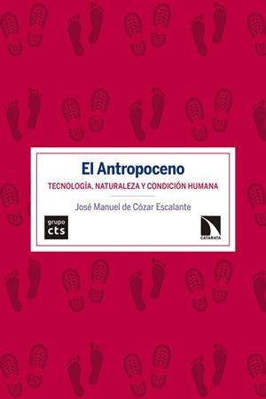El Antropoceno | de Cózar Escalante, José Manuel