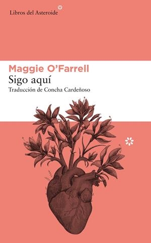 Sigo aquí | O'Farrell, Maggie | Cooperativa autogestionària