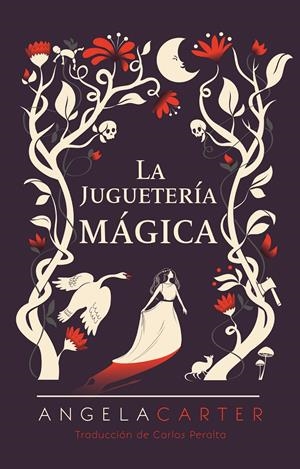 La juguetería mágica | Carter, Angela