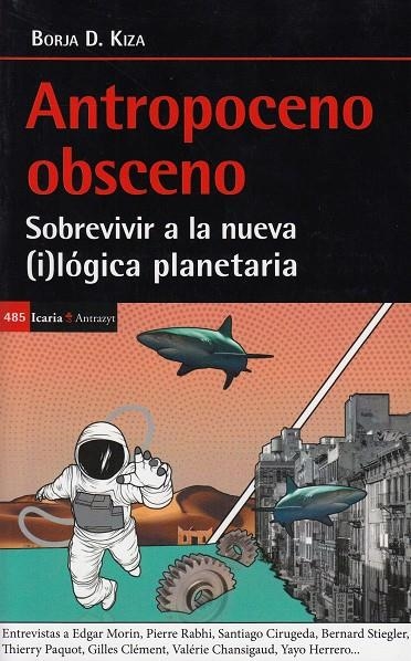 Antropoceno Obsceno | Borja D. Kiza