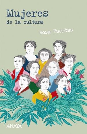 Mujeres de la cultura | Huertas, Rosa