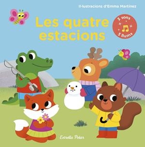Les quatre estacions. Llibre amb llums i sons | Martínez, Emma | Cooperativa autogestionària