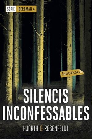 Silencis inconfessables | Hjorth, Michael/Rosenfeldt, Hans | Cooperativa autogestionària