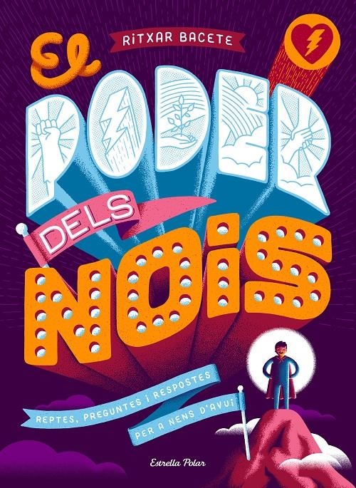 El poder dels nois | Bacete, Ritxar
