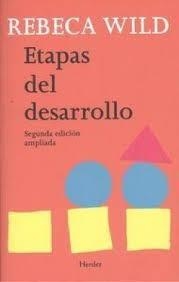 Etapas del desarrollo | Rebeca Wild | Cooperativa autogestionària