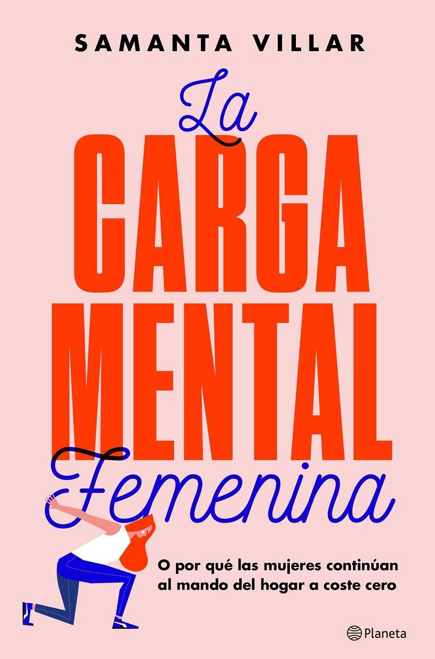 La carga mental femenina | Villar, Samanta/Brun Moreno, Sara