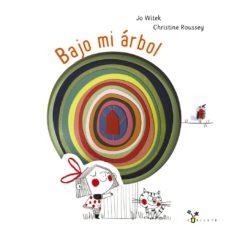 Bajo mi árbol | Witek, Jo | Cooperativa autogestionària