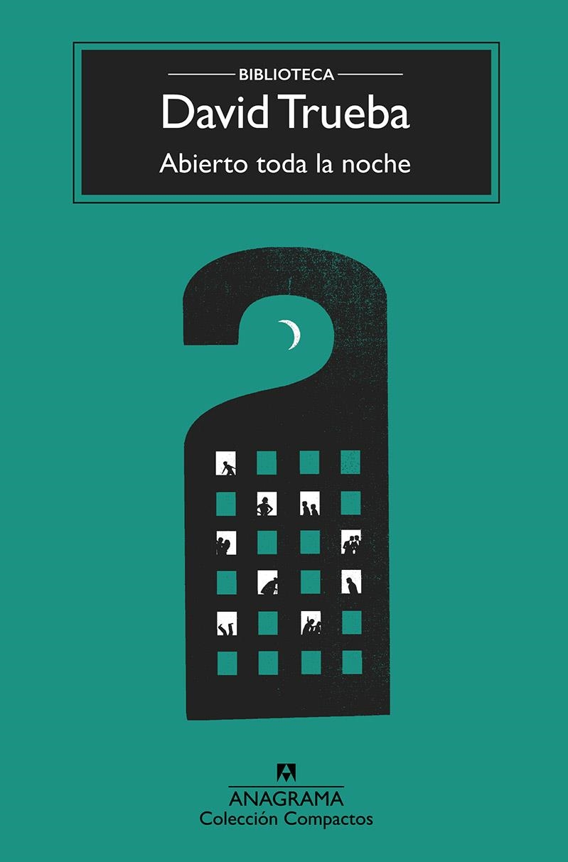 Abierto toda la noche | Trueba, David