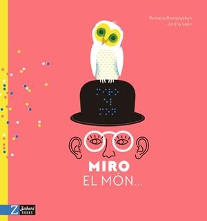 Miro el món... | Romanyshyn, Romana/Lesiv, Andriy | Cooperativa autogestionària