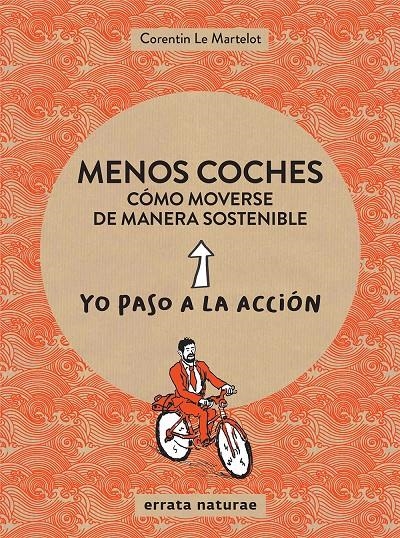 Menos coches: cómo moverse de manera sostenible | Le Martelot, Corentin | Cooperativa autogestionària