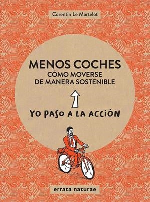 Menos coches: cómo moverse de manera sostenible | Le Martelot, Corentin