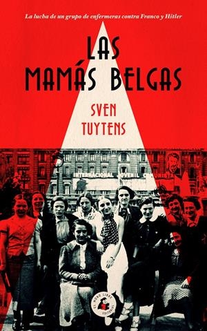 Las mamás belgas | Tuytrens, Sven | Cooperativa autogestionària