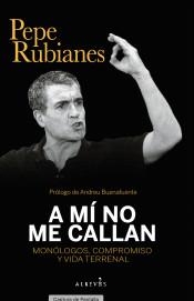 A mí no me callan | Rubianes Alegret, Pepe | Cooperativa autogestionària