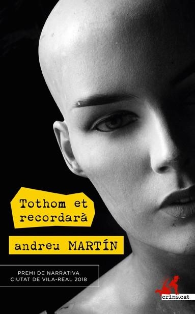 Tothom et recordarà | Martín, Andreu | Cooperativa autogestionària