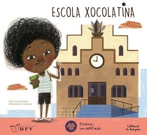 Escola Xocolatina | Rioné Tortajada, Joan | Cooperativa autogestionària