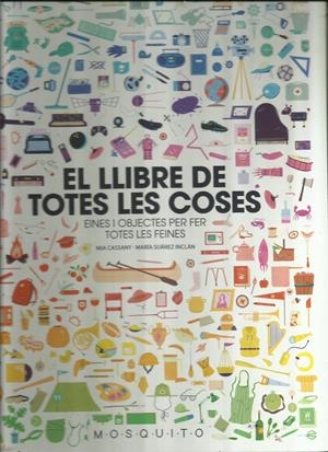 El llibre de totes les coses | Cassany Biosca, Mia | Cooperativa autogestionària