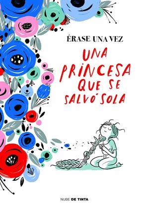 Érase una vez una princesa que se salvó sola | Varios autores, | Cooperativa autogestionària