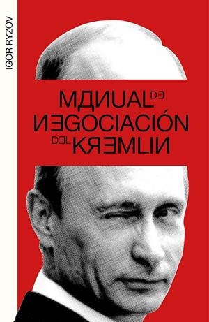 Manual de negociación del Kremlin | Ryzov, Igor | Cooperativa autogestionària