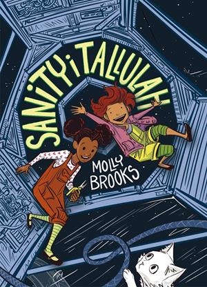 Sanity i Tallulah | Brooks, Molly | Cooperativa autogestionària