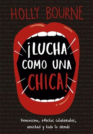 Lucha como una chica | Bourne, Holly | Cooperativa autogestionària