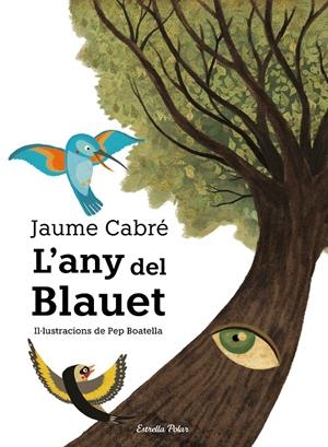 L'any del Blauet | Cabré, Jaume | Cooperativa autogestionària