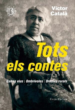 Tots els contes, 3 | Català, Víctor | Cooperativa autogestionària
