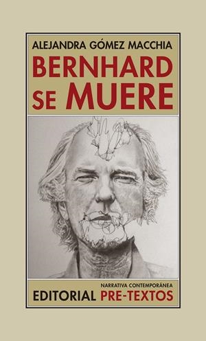 Bernhard se muere | Gómez Macchia, Alejandra | Cooperativa autogestionària