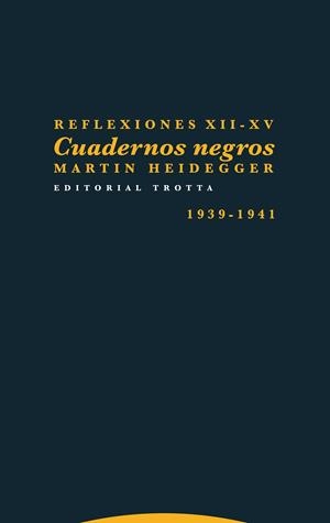 Reflexiones XII-XV | Heidegger, Martin