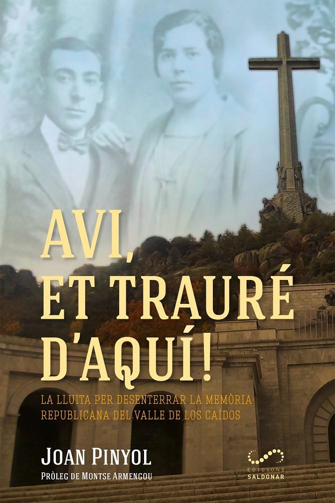 Avi, et trauré d'aquí! | Pinyol Colom, Joan
