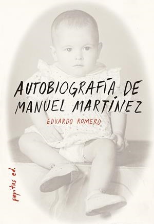 Autobiografía de Manuel Martínez | Romero García, Eduardo | Cooperativa autogestionària