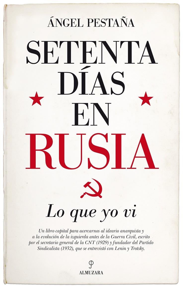 Setenta días en Rusia. Lo que yo vi | Pestaña, Ángel